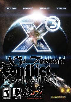 Box art for X3: Terran Conflict Patch v.1.0.1 � v.3.2