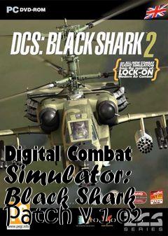Box art for Digital Combat Simulator: Black Shark Patch v.1.02