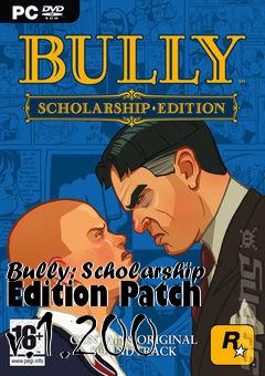 Box art for Bully: Scholarship Edition Patch v.1.200