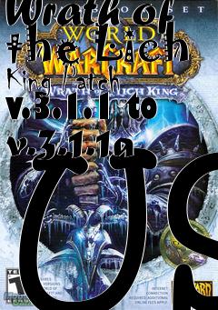 Box art for World of Warcraft: Wrath of the Lich King Patch v.3.1.1 to v.3.1.1a US