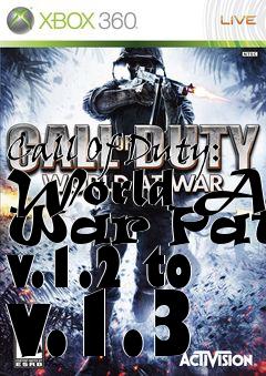 Box art for Call Of Duty: World At War Patch v.1.2 to v.1.3