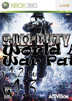 Box art for Call Of Duty: World At War Patch v.1.2 to v.1.3