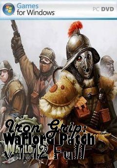 Box art for Iron Grip: Warlord Patch v.1.12 Full