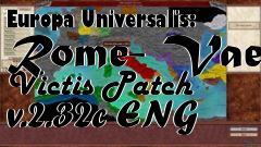 Box art for Europa Universalis: Rome- Vae Victis Patch v.2.32c ENG