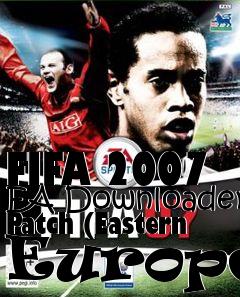 Box art for FIFA 2007 EA Downloader Patch (Eastern Europe)