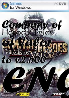 Box art for Company of Heroes: Tales of Valor Patch v.2.400 to v.2.500 ENG