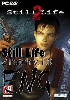 Box art for Still Life 2 Patch v.1.0 ENG