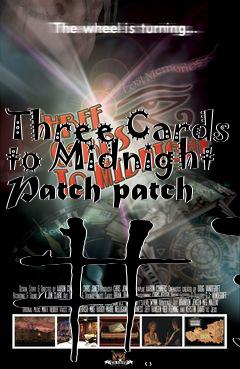 Box art for Three Cards to Midnight Patch patch #3