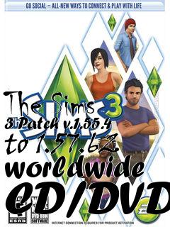 Box art for The Sims 3 Patch v.1.55.4 to 1.57.62 worldwide CD/DVD