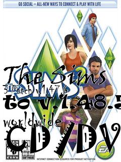 Box art for The Sims 3 Patch v.1.47.6 to v.1.48.5 worldwide CD/DVD