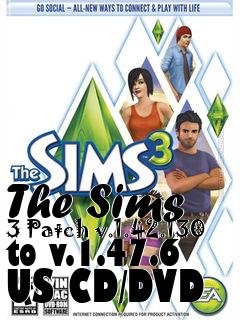 Box art for The Sims 3 Patch v.1.42.130 to v.1.47.6 US CD/DVD