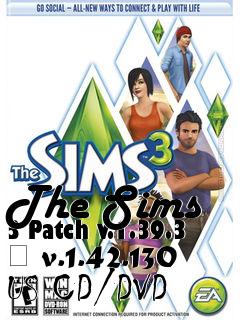 Box art for The Sims 3 Patch v.1.39.3 � v.1.42.130 US CD/DVD