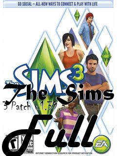 Box art for The Sims 3 Patch v.1.39.3 Full