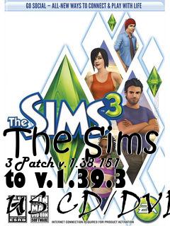 Box art for The Sims 3 Patch v.1.38.151 to v.1.39.3 US CD/DVD