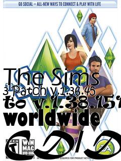 Box art for The Sims 3 Patch v.1.36.45 to v.1.38.151 worldwide CD/DVD