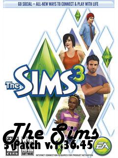 Box art for The Sims 3 Patch v.1.36.45