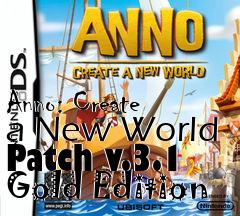 Box art for Anno: Create a New World Patch v.3.1 Gold Edition