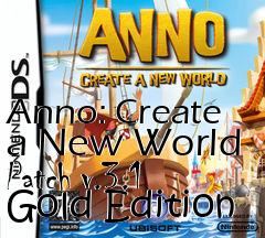 Box art for Anno: Create a New World Patch v.3.1 Gold Edition