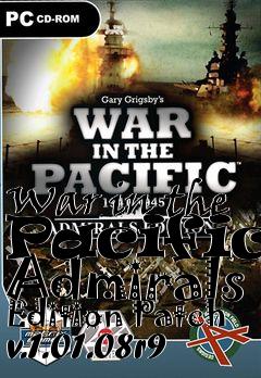 Box art for War in the Pacific: Admirals Edition Patch v.1.01.08r9
