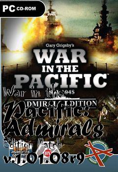 Box art for War in the Pacific: Admirals Edition Patch v.1.01.08r9