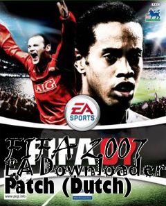 Box art for FIFA 2007 EA Downloader Patch (Dutch)