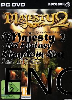 Box art for Majesty 2 - The Fantasy Kingdom Sim Patch v.1.5.355 ENG