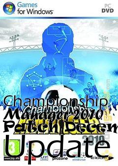 Box art for Championship Manager 2010 Patch December Update