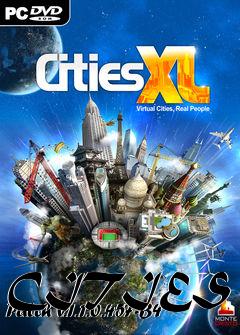 Box art for CITIES XL Patch v.1.1.0.457-B4