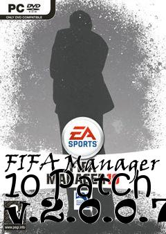 Box art for FIFA Manager 10 Patch v.2.0.0.7