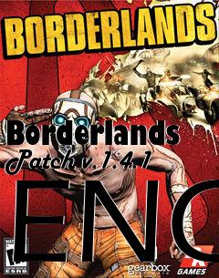 Box art for Borderlands Patch v.1.4.1 ENG
