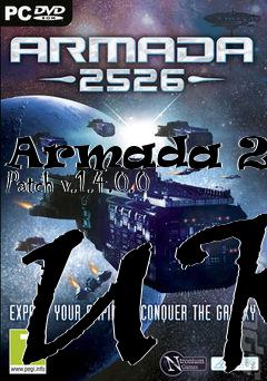Box art for Armada 2526 Patch v.1.4.0.0 UK
