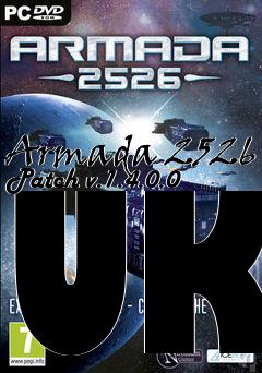 Box art for Armada 2526 Patch v.1.4.0.0 UK