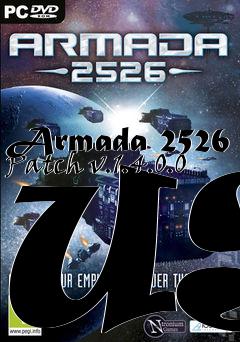 Box art for Armada 2526 Patch v.1.4.0.0 US