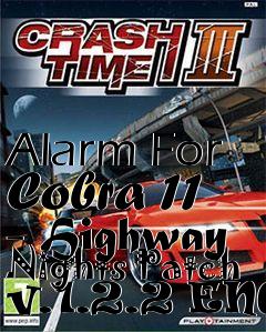 Box art for Alarm For Cobra 11 - Highway Nights Patch v.1.2.2 ENG