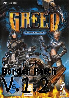 Box art for Greed: Black Border Patch v.1.2