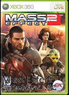 Box art for Mass Effect 2 Patch v.1.02