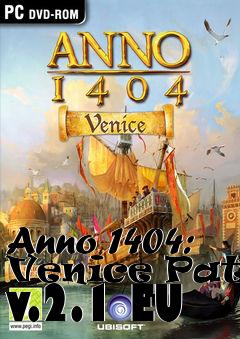 Box art for Anno 1404: Venice Patch v.2.1 EU