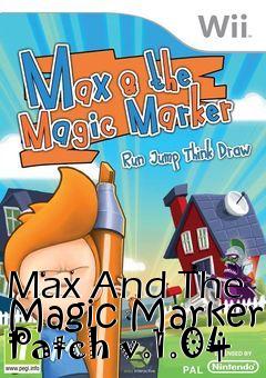 Box art for Max And The Magic Marker Patch v.1.04