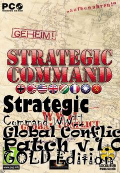 Box art for Strategic Command WWII Global Conflict Patch v.1.02 GOLD Edition