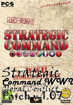 Box art for Strategic Command WWII Global Conflict Patch v.1.07