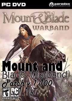 Box art for Mount and Blade: Warband Patch v.1.100 to v.1.167