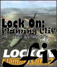 Box art for Lock On: Flaming Cliffs 2 Patch Network Fix