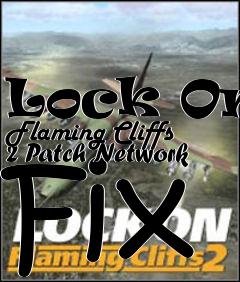 Box art for Lock On: Flaming Cliffs 2 Patch Network Fix