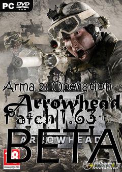 Box art for Arma 2: Operation Arrowhead Patch 1.63+ BETA