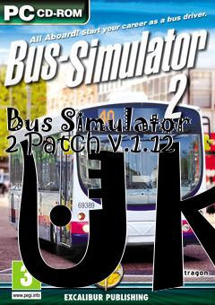 Box art for Bus Simulator 2 Patch v.1.12 UK