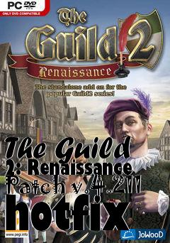 Box art for The Guild 2: Renaissance Patch v.4.211 hotfix