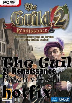 Box art for The Guild 2: Renaissance Patch v.4.211 hotfix