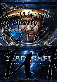 Box art for Starcraft 2 - Wings of Liberty Patch v.2.1.5 to 2.1.6 UK