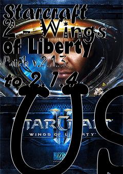 Box art for Starcraft 2 - Wings of Liberty Patch v.2.1.3 to 2.1.4 US