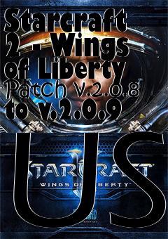 Box art for Starcraft 2 - Wings of Liberty Patch v.2.0.8 to v.2.0.9 US